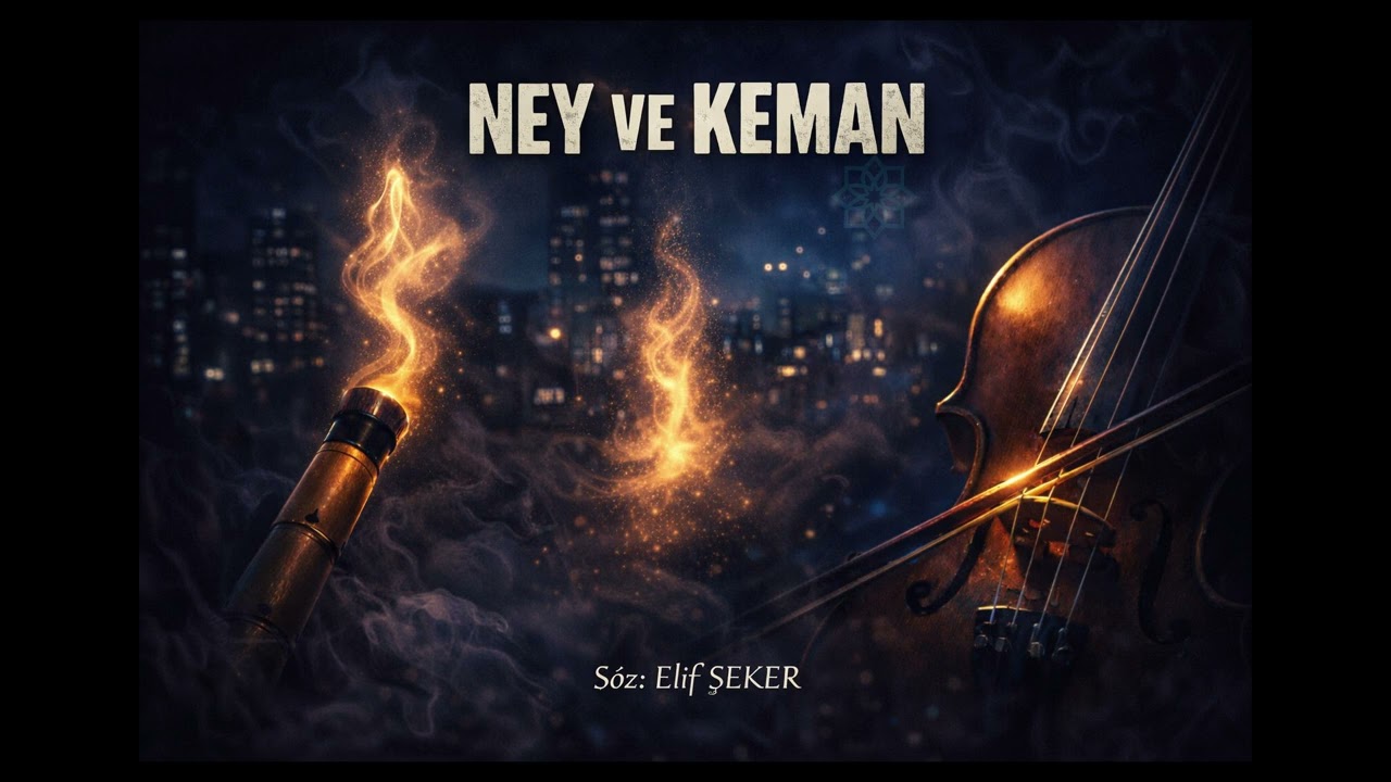 NEY VE KEMAN - Elif ŞEKER Lyrics X AI Music AI Vocal