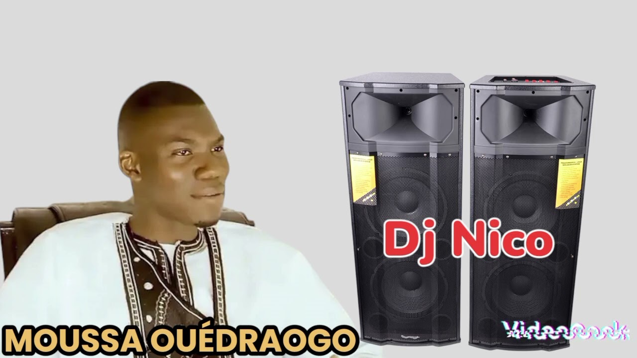 DJ NICO MOUSSA OUÉDRAOGO MIX