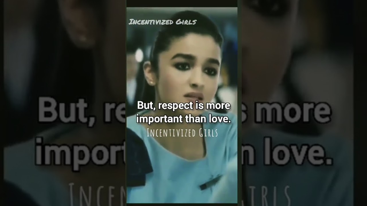 Self Respect Is More Important Than Love💯👍  Attitude 😎🔥 Alia Bhatt @incentivizedgirls