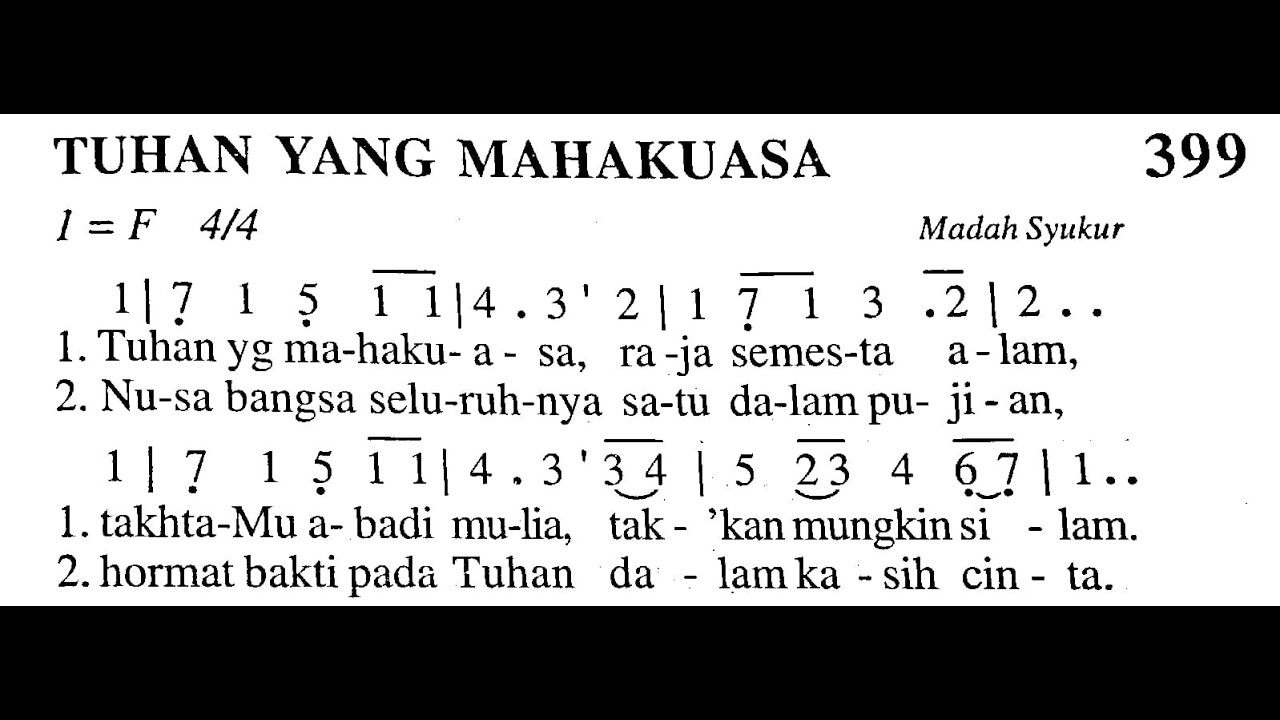 TUHAN YANG MAHAKUASA - Madah Bakti No. 399 - MINGGU PALMA - Lagu Rohani Katolik