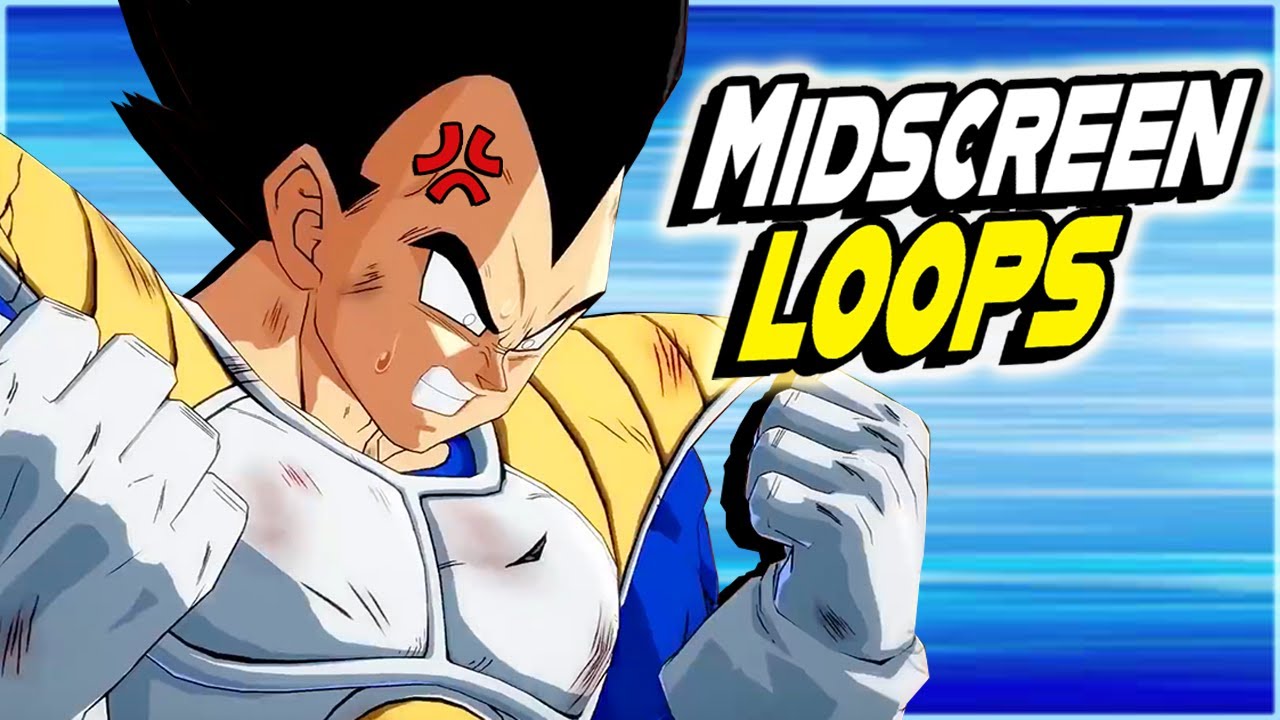 The ULTIMATE Guide to Base Vegeta’s MIDSCREEN Loops