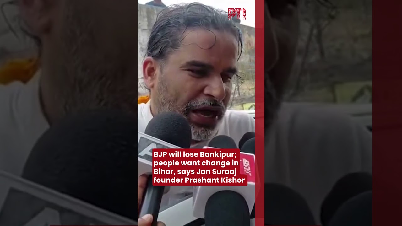 BJP will lose Bankipur; people want change in Bihar, says Jan Suraaj founder Prashant Kishor