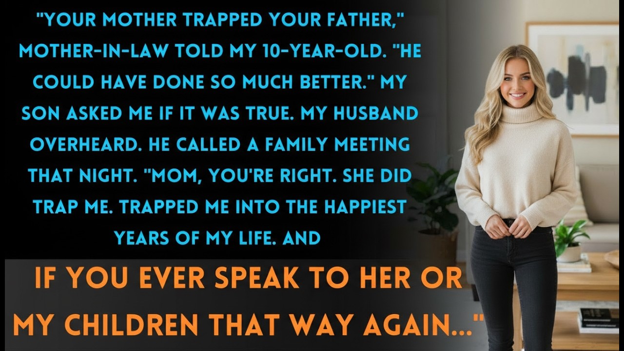 Mother in Law Told My Son ＂Your Mother Trapped Your Father＂—Then My Husband Made An Announcement