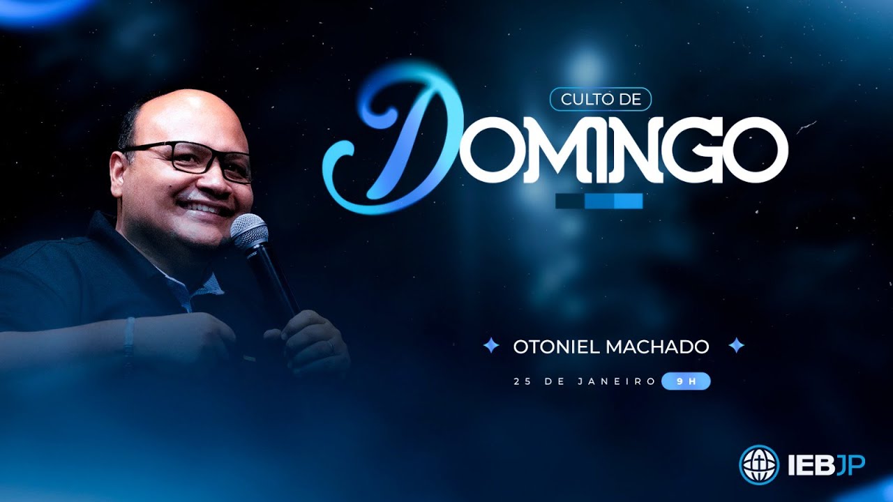 Culto Dominical | 9h | 25/01/2026