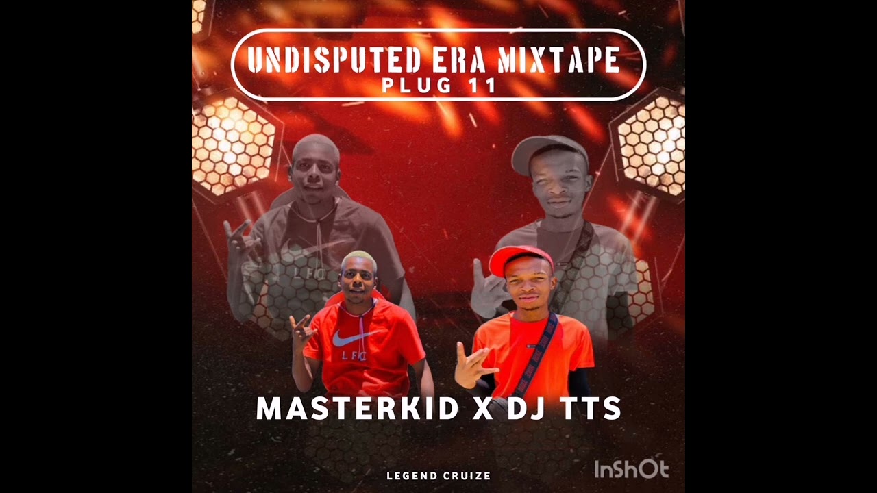 Undisputed Era Mixtape Plug 11 - Masterkid X DJ TTS
