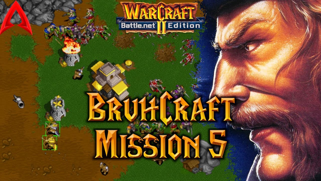 Kampania niestandardowa Warcraft 2 || Misja BruhCraft 5