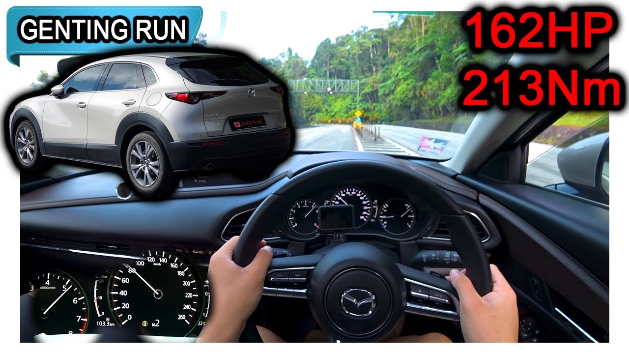 Part 2/2 | Mazda CX-30 High Plus Premium | Malaysia #POV [Genting Run 冲上云霄] [CC Subtitle]