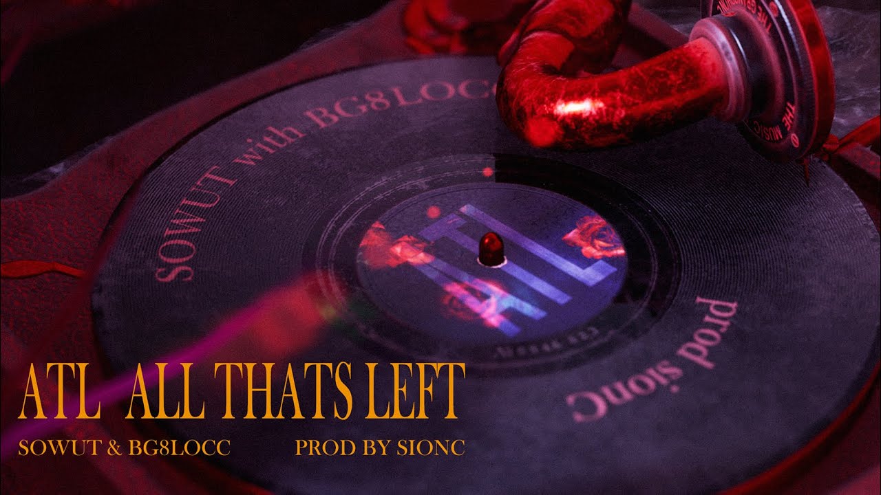 SOWUT & 蛋頭 BG8LOCC - A.T.L (Prod. by sionC) (Official Visualizer)