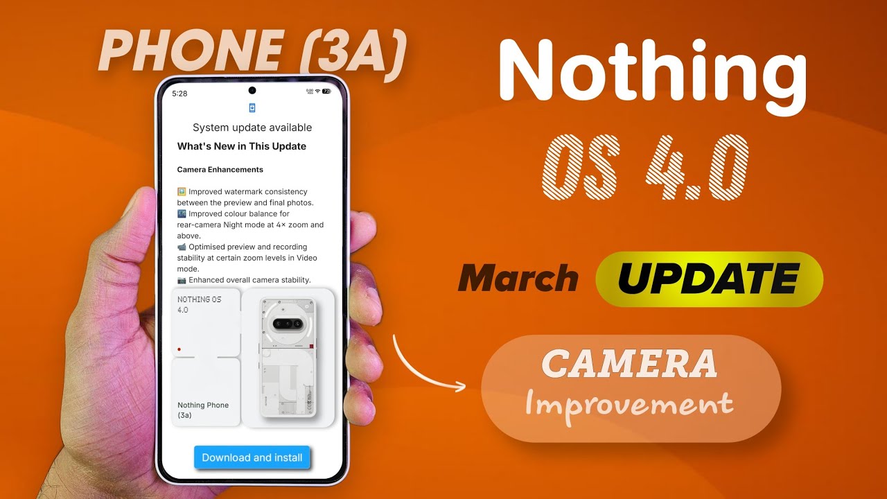 Nothing Phone (3a) March Update - Nothing OS 4.0 March Update With New Features - 260225-1824