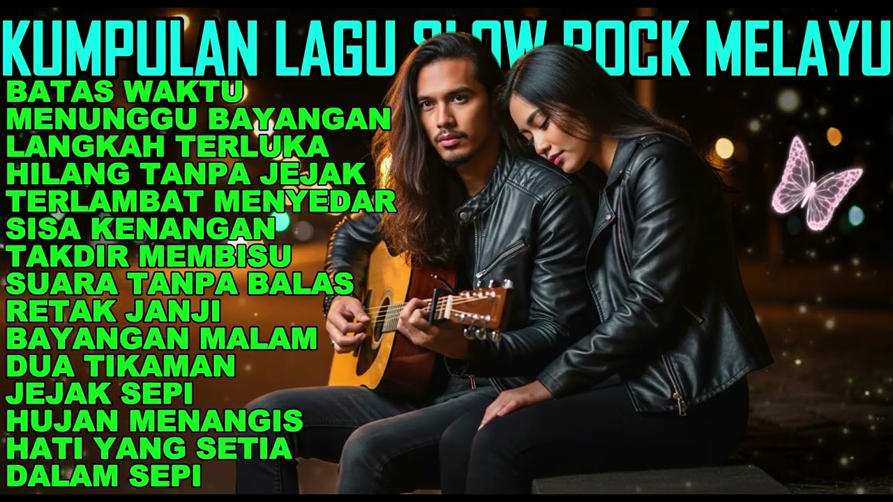 Musik Slow Rock Melayu Malaysia Lagu Galau yang Bikin Hati Terluka