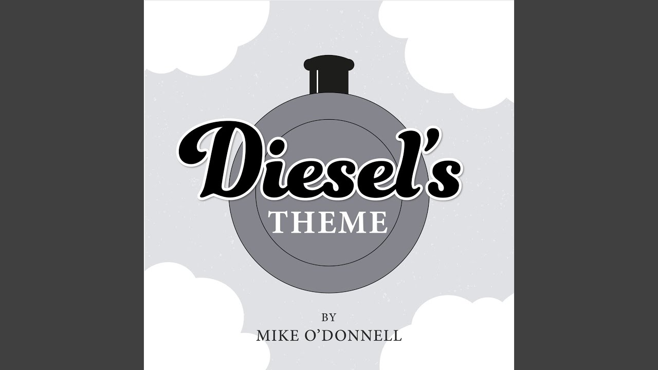 Diesel's Theme
