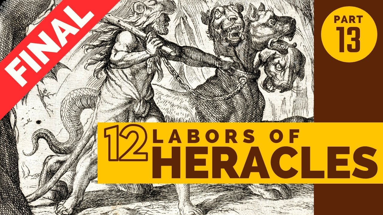 The 12 Labors of Heracles Part 13 - The Capture of Cerberus