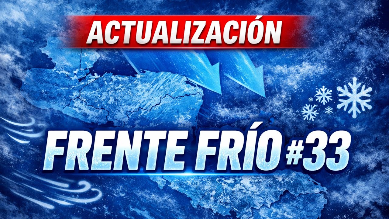 🚨 ALERTA🚨 ACTUALIZACIÓN FRENTE FRÍO #33 ⚠️🥶#pronosticodeltiempo #tormenta
