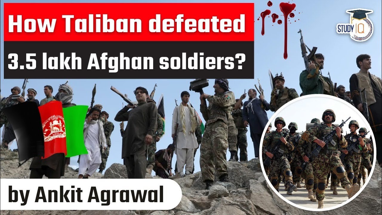 How Taliban defeated 3.5 lakh Afghanistan soldiers? Geopolitics Current Affairs for UPSC JKPSC PPSC