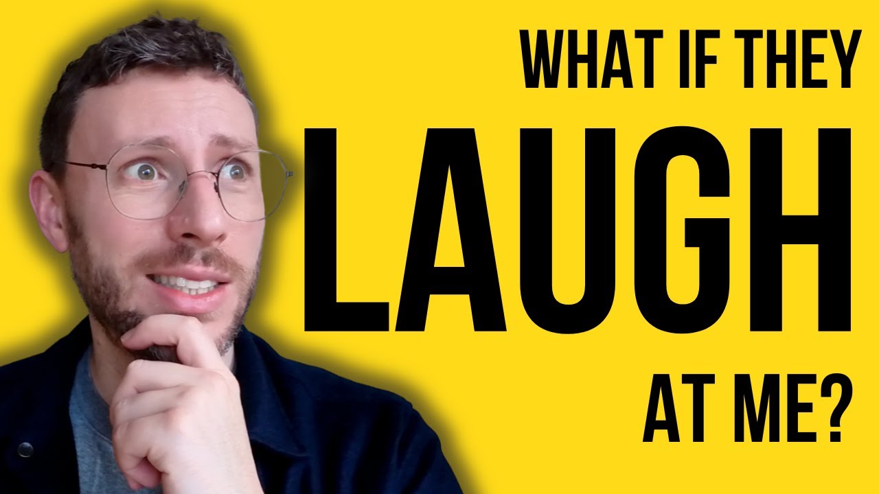 How to Speak English Without Fear of Being Laughed At