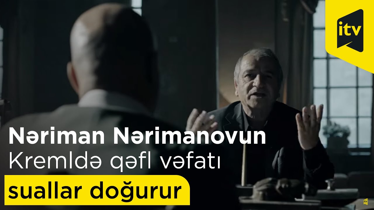 Nəriman Nərimanovun Kremldə qəfl vəfatı suallar doğurur