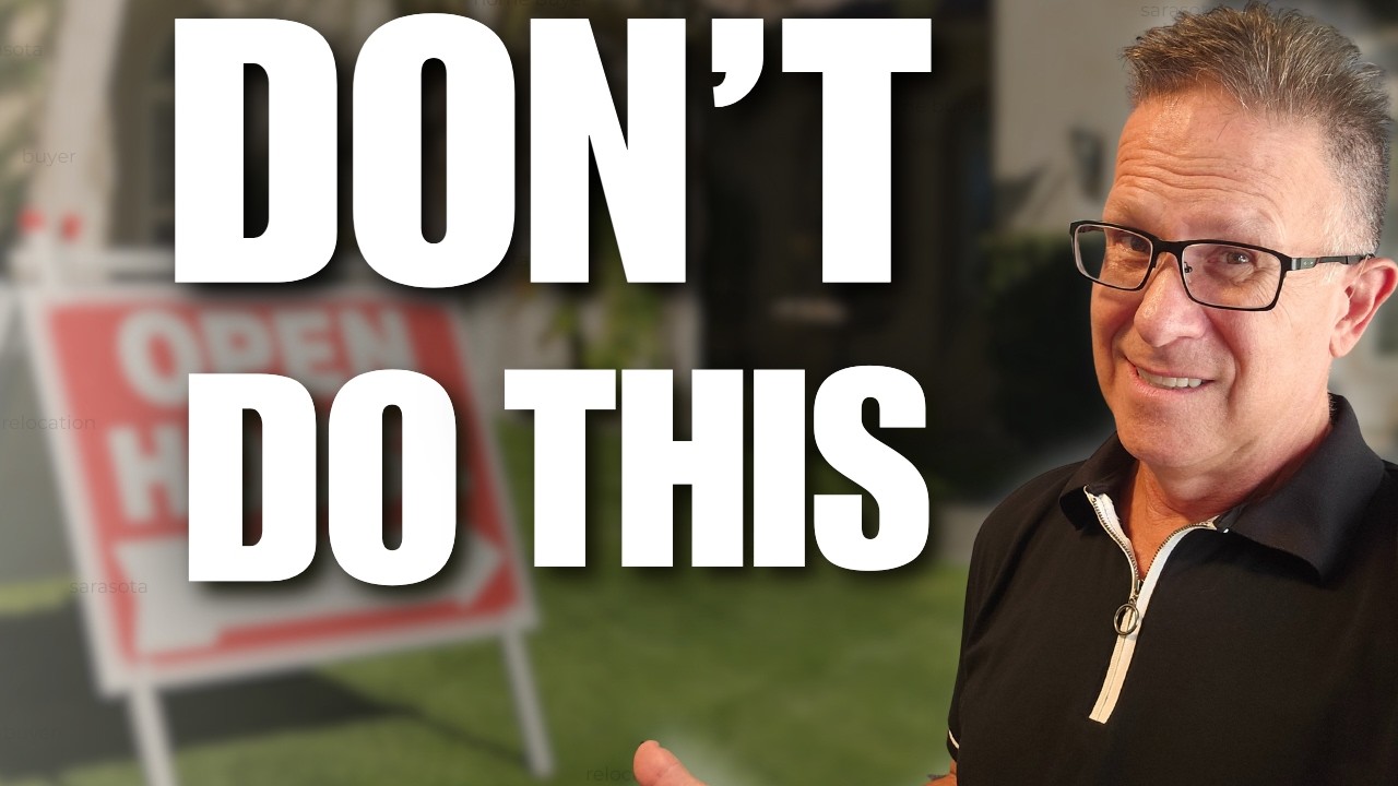 Sarasota Relocation Tips for going to Open Houses. Seven Do’s and Don’ts Every Buyer Needs to Know.
