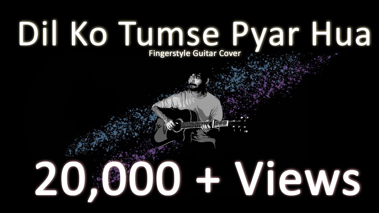 Dil ko Tumse Pyar Hua | Fingerstyle Cover | RHTDM