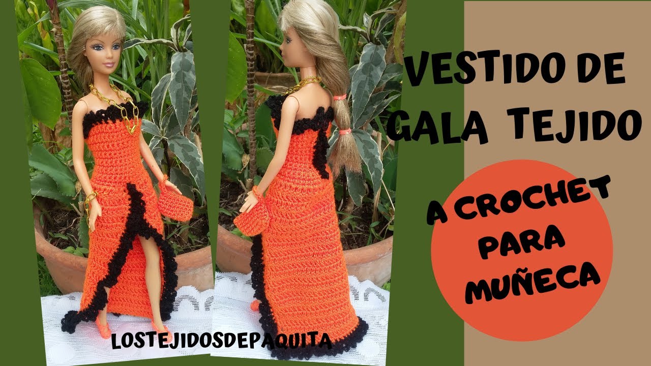 VESTIDO DE GALA TEJIDO A CROCHET/GANCHILLO PARA MUÑECA PASO A PASO
