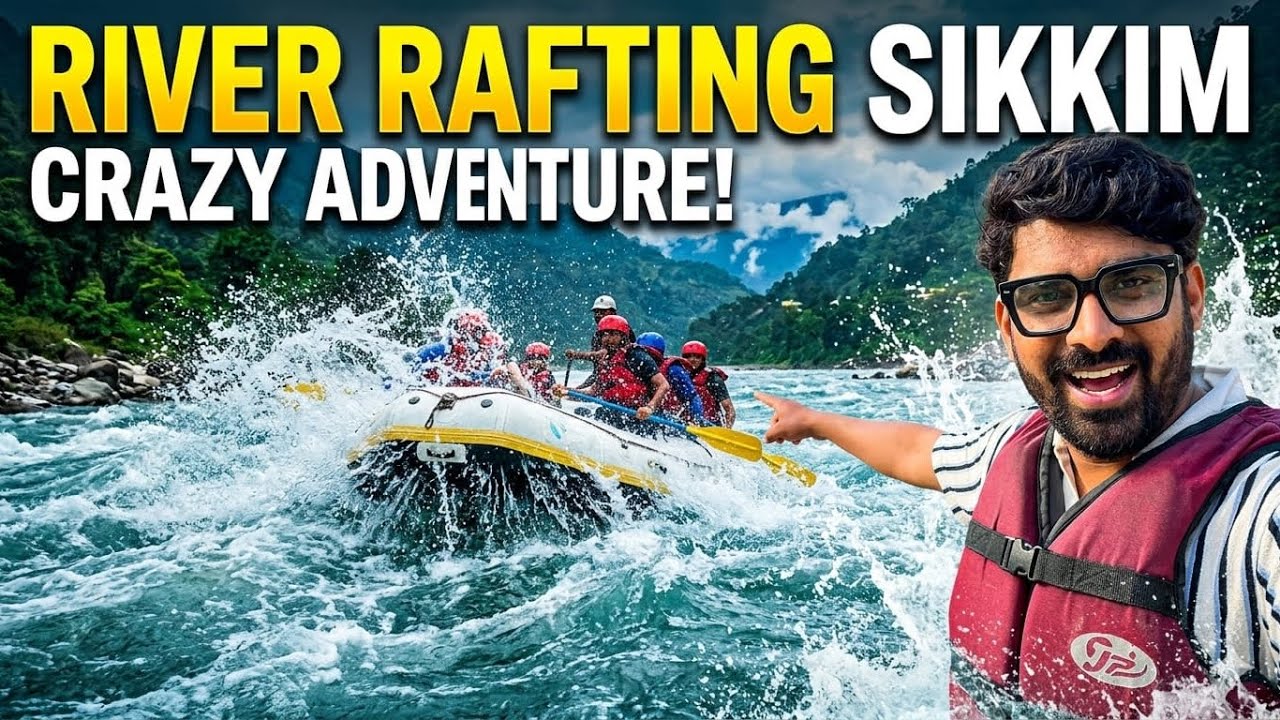 River Rafting in Sikkim 🌊 | Crazy Adventure 😱😍