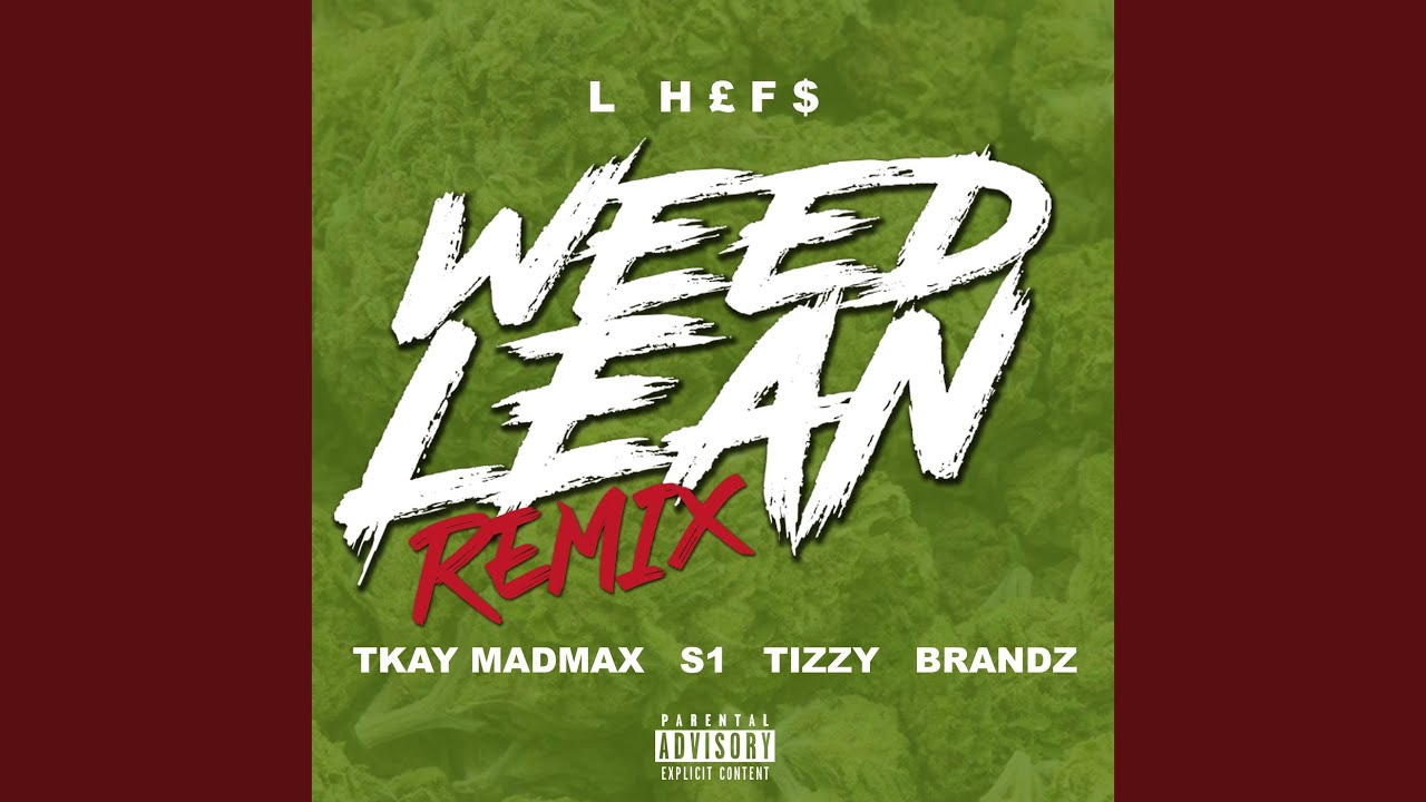 Weed Lean (Remix)