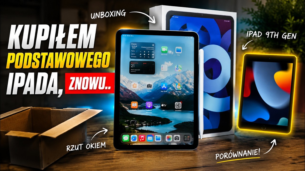 Kupiłem iPada 11th! | Pierwsze wrażenia i por&oacute;wnanie z iPad 9th