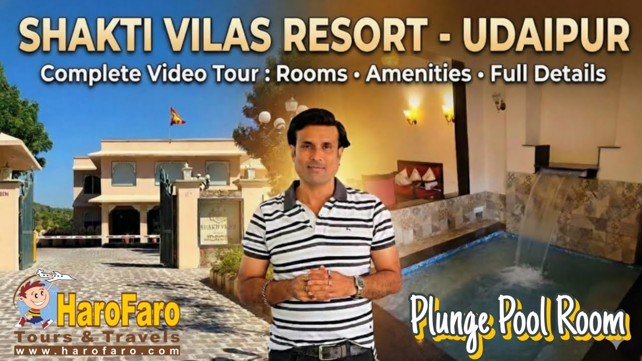 Shakti Vilas Resort Udaipur : Luxury Resort By Trulyy India : Full VideoTour 