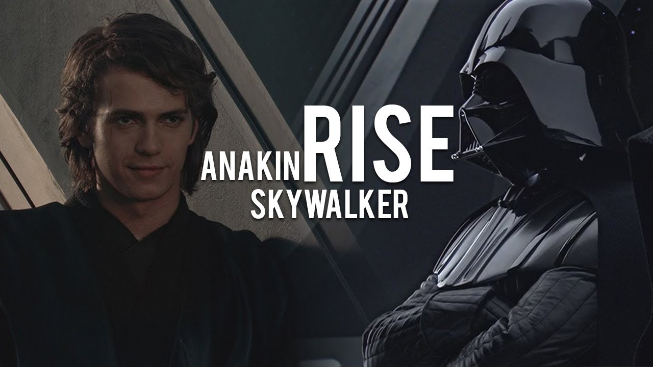 (SW) Anakin Skywalker || Rise