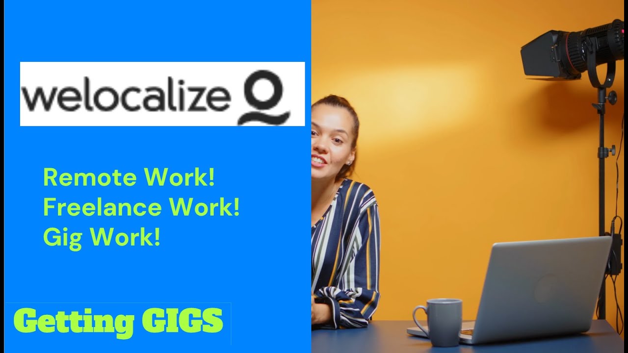 Welocalize / Remote Work! / AI Work / Testing / Gig Work! / WFH/ Work Now!