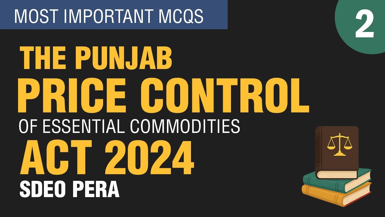 Most Important MCQs | Punjab Price Control of Essential Commodities Act 2024 | SDEO (PERA) Part 2