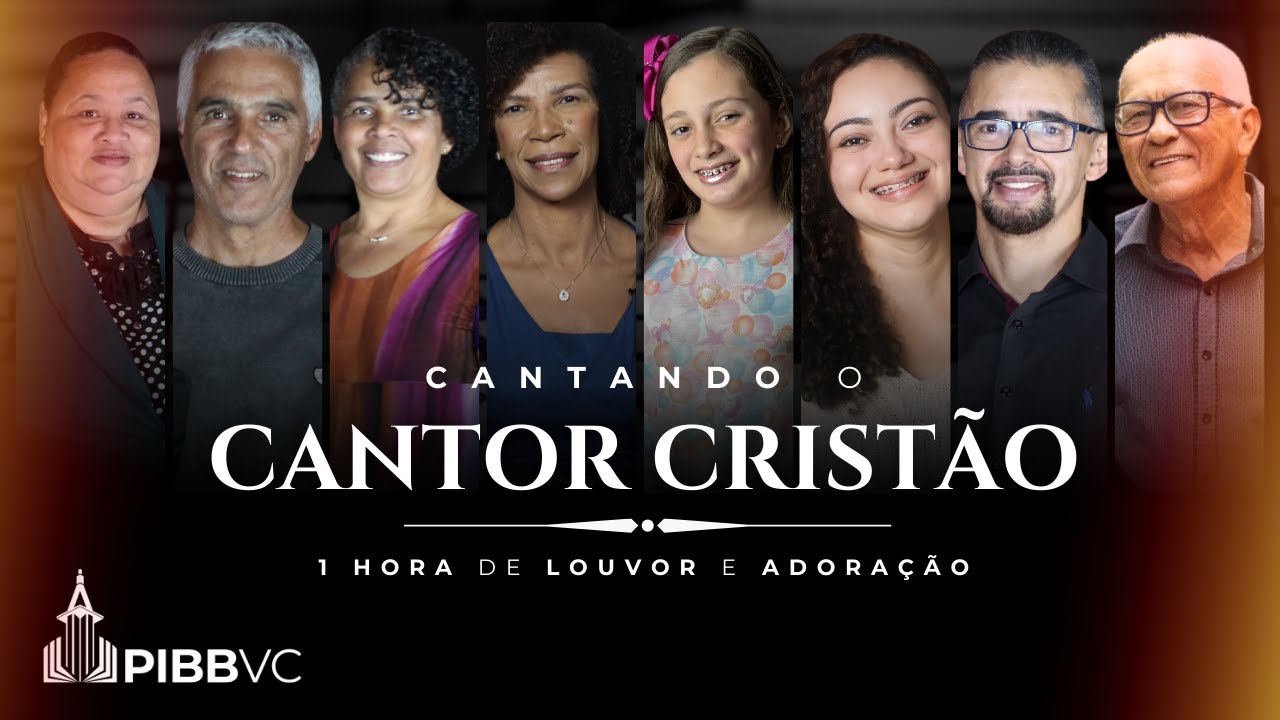 #ESPECIAL I - Cantando o Cantor Cristão | 1 Hora de Louvor e Adoração