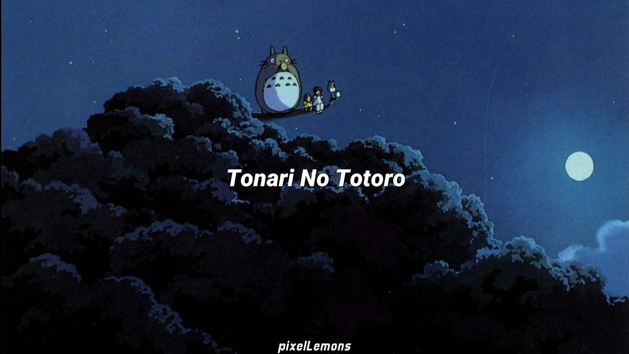 Tonari no Totoro - Azumi Inoue (Tonari No Totoro) // Letra en espa&ntilde;ol