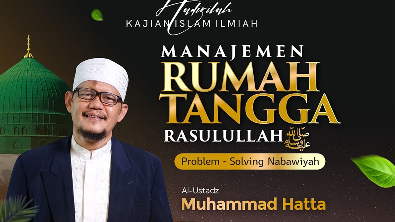 🔴MANAJEMEN RUMAH TANGGA RASULULLAH | Epidose 20 Desember 2025