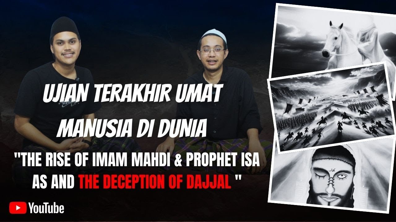 Benarkah Imam Mahdi Dan Nabi Isa Akan Datang di Zaman Kita?