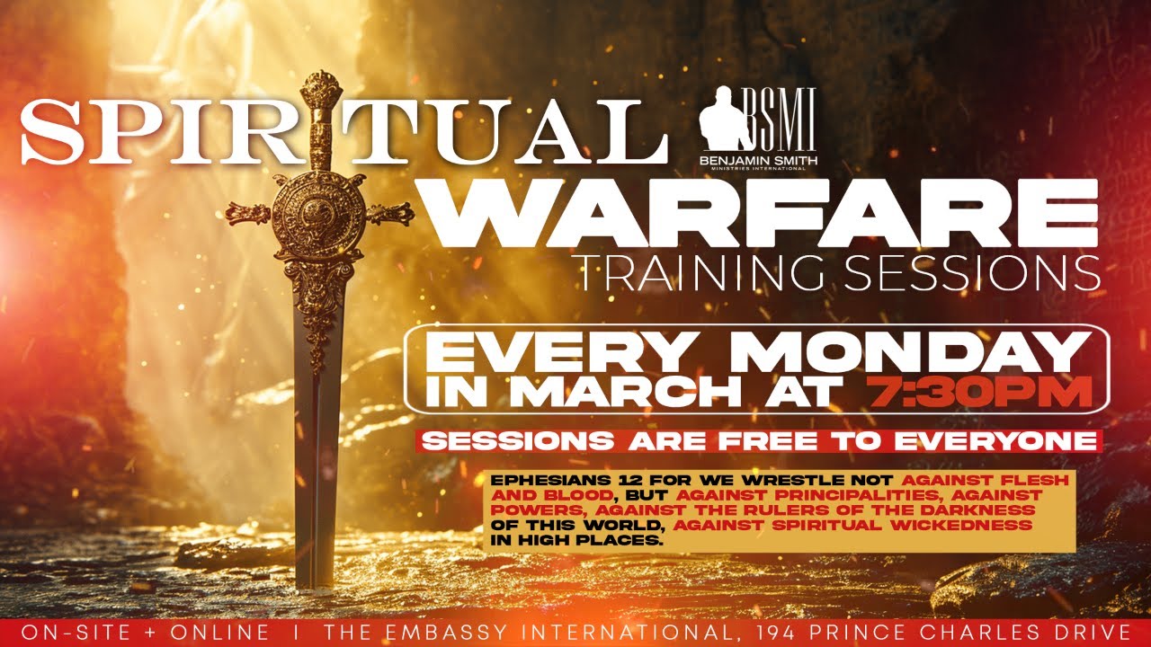 BSMI I SPIRITUAL WARFARE TRAINING SESSIONS I APOSTLE BENJAMIN SMITH I MONDAY, MARCH 31ST, 2025
