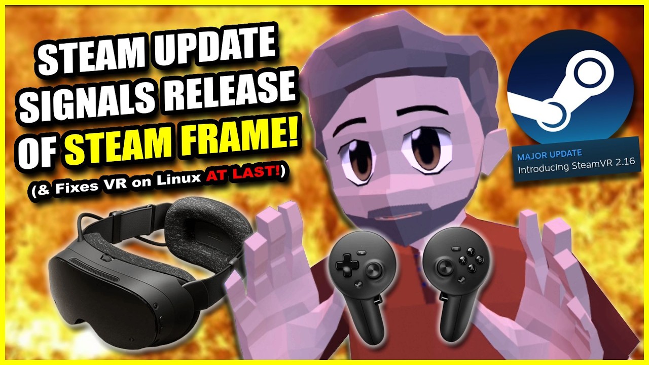 Valve наконец-то исправили VR на Linux... Всё потому, что выход STEAM FRAME уже не за горами!