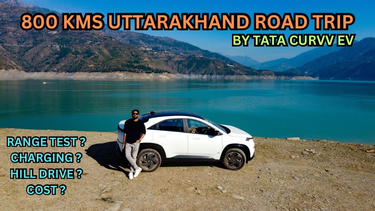 Kanatal to Delhi in just 60% battery by Tata Curvv ev 55 kw | 800 kms Uttarakhand road trip