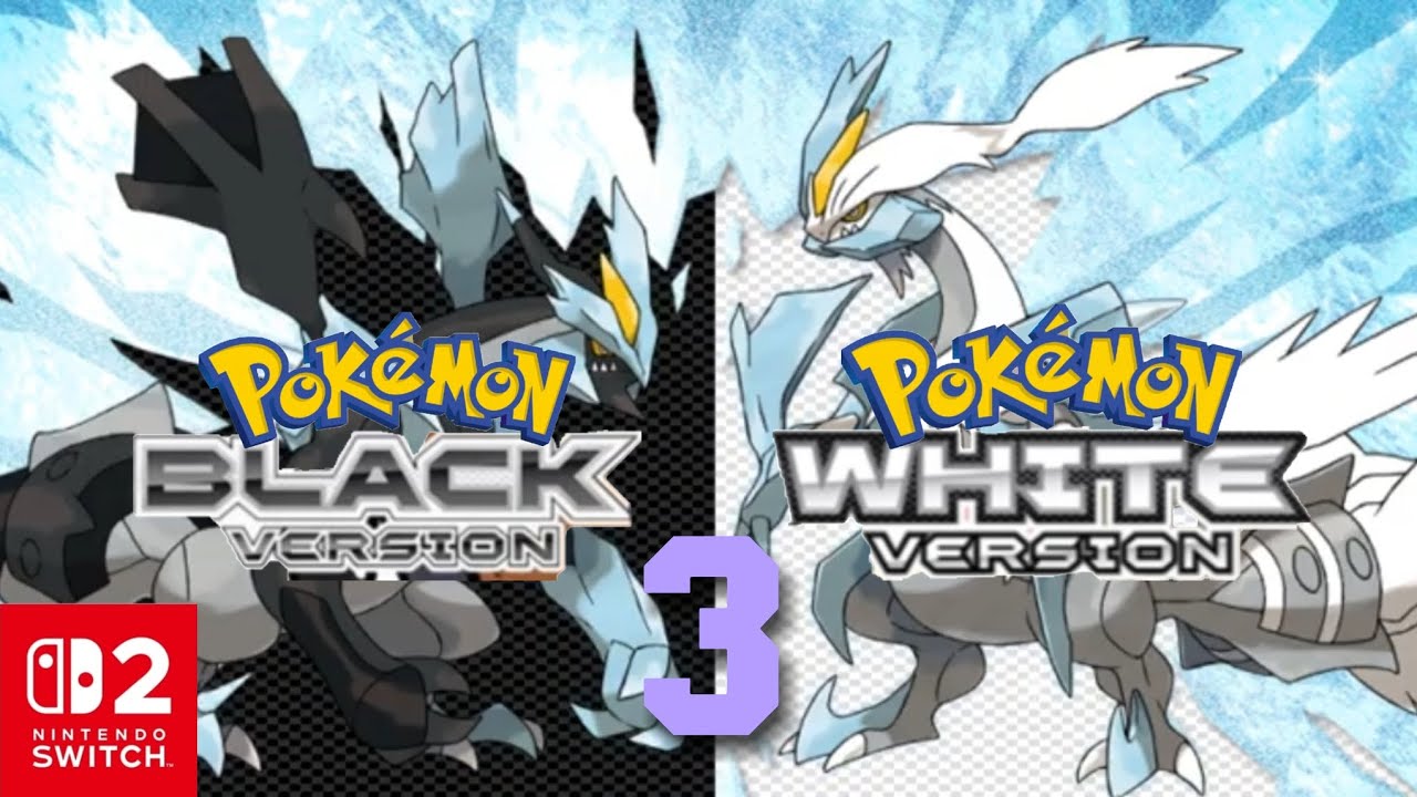 POK&Eacute;MON BLACK AND WHITE 3: НАКОНЕЦ-ТО ВРЕМЯ ПРИШЛО!