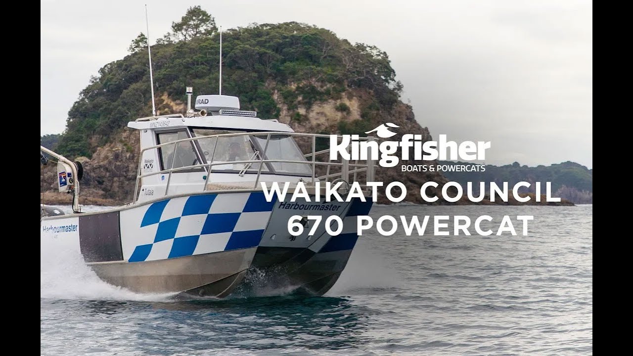 Kingfisher 670 Powercat and the Waikato Harbor Master