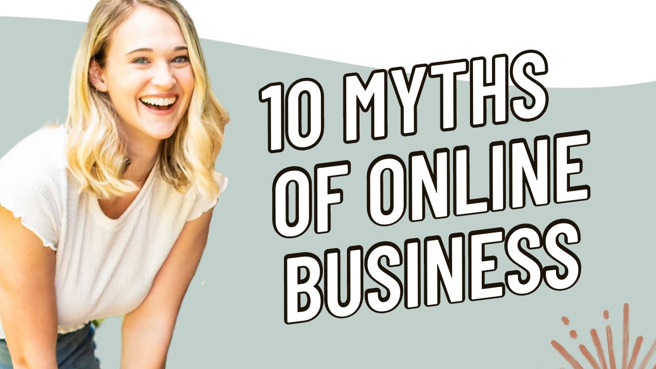 Biggest Misconceptions of Online Business (10 MYTHS HOLDING YOU BACK)