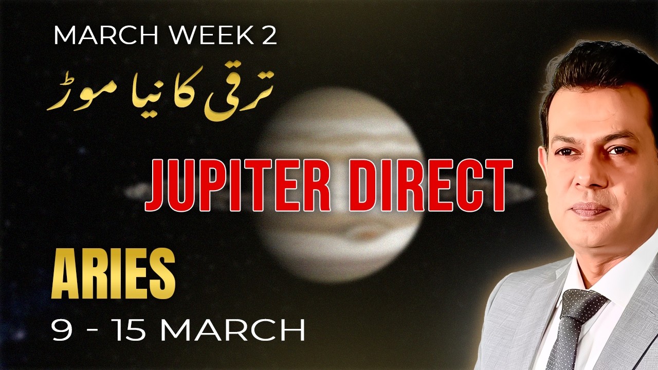 Aries Weekly Horoscope  (9 March &ndash; 15 March, 2026) | Haris Azmi |Astrogems |Jupiter