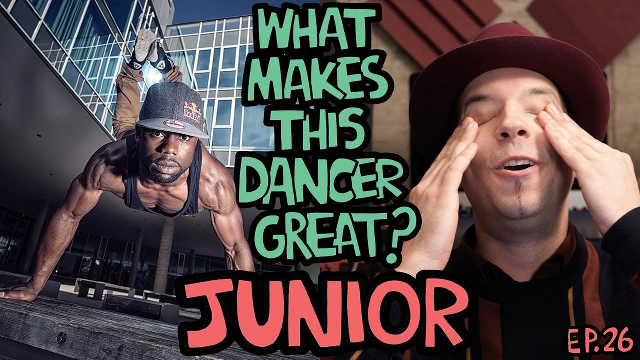 What Makes This Dancer Great? Ep.26 BBOY JUNIOR