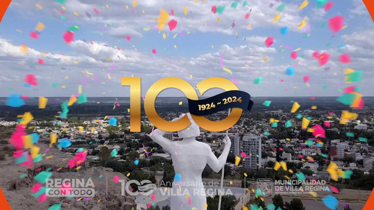 Lanzamiento Oficial 100 Aniversario de Villa Regina