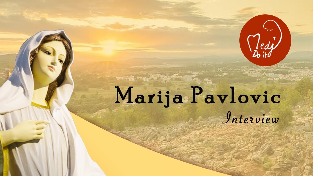 Marija Pavlovic parle des apparitions de Medjugorje - Medj Do It 2021