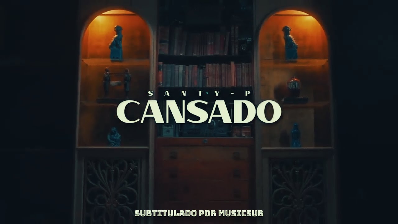 Cansado [Letra] - Santy P