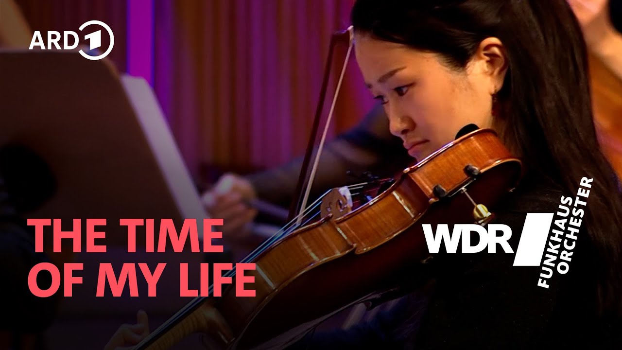 The Time Of My Life (Orchestra Version) | WDR Funkhausorchester