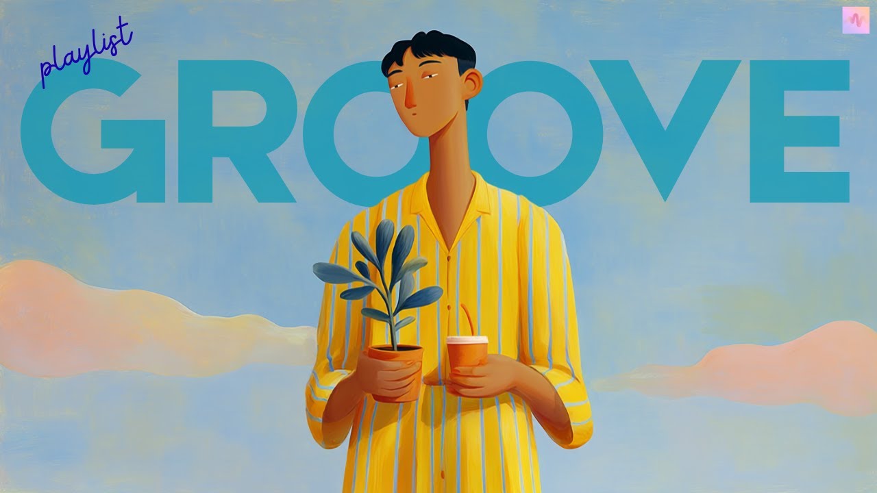 [Playlist]☕️주말아침을 깨우는 세련된 그루브 l Groovy R&B, Organic Pop