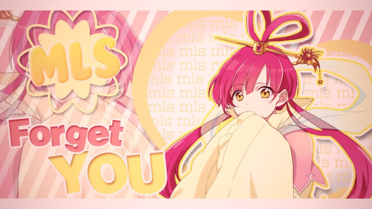 [MLS] Forget You • Audition MEP (+ results)
