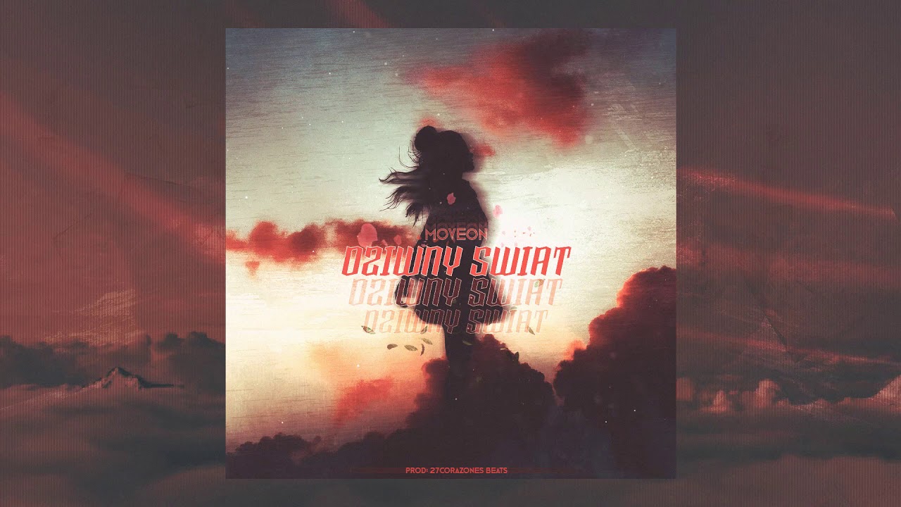 Moveon - Dziwny Świat