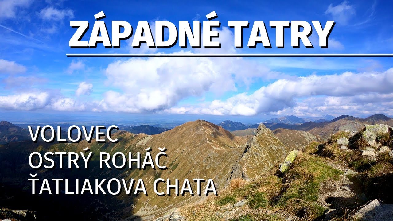 Ostrý Roháč | Plačlivô | Volovec | Pachoľa | Roháčske plesá | Ťatliakova ch. | S03E06